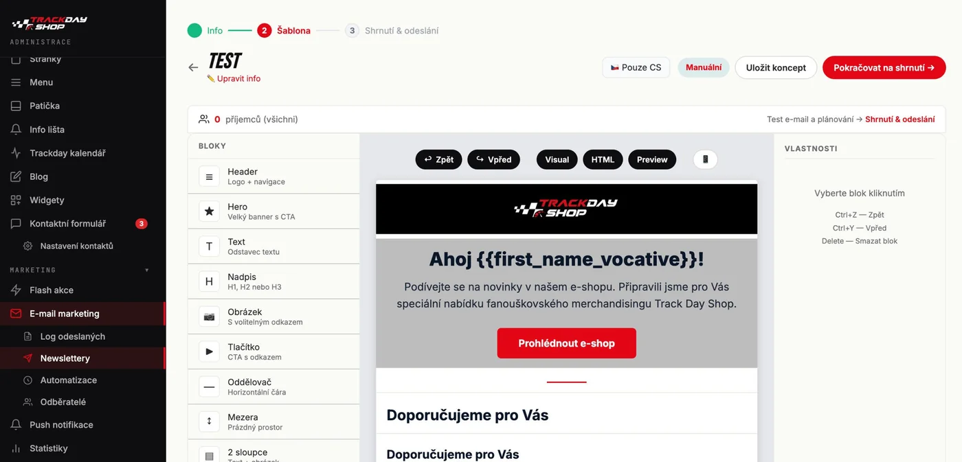 E-mail builder TrackDayShop — drag & drop sestavování e-mailu z bloků (Header, Hero, Text, Nadpis, Obrázek, Tlačítko, Oddělovač, Mezera, 2 sloupce). V náhledu šablona uvítacího e-mailu s personalizovaným nadpisem „Ahoj {{first_name_vocative}}!