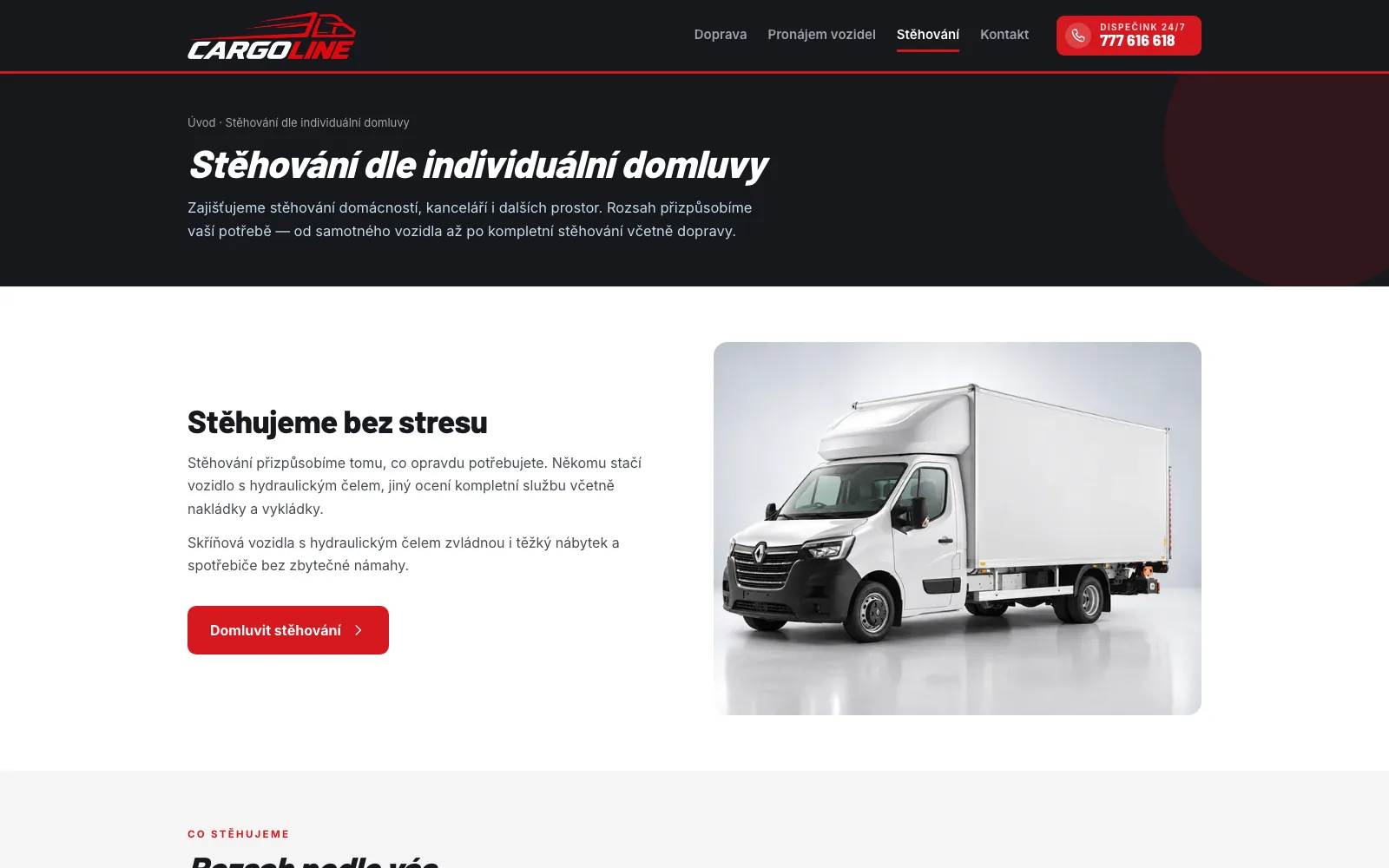 Stěhování — rozsah podle zákazníka, od samotného vozidla po kompletní službu